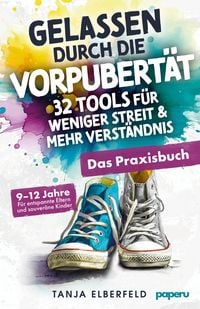 Produktbild: Gelassen durch die Vorpubert&auml;t
