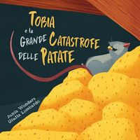 Produktbild: Tobia e la grande catastrofe delle patate