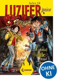 Produktbild: Luzifer junior (Band 3) - Einmal H&ouml;lle und zur&uuml;ck