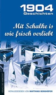 Bild vom Artikel Mit Schalke is wie frisch verliebt vom Autor 