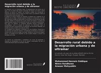 Produktbild: Desarrollo rural debido a la migraci&oacute;n urbana y de ultramar