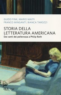Produktbild: Storia della letteratura americana. Dai canti dei pellerossa a Philip Roth