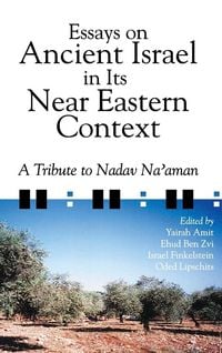Produktbild: Essays on Ancient Israel in Its Near Eastern Context