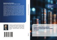 Produktbild: Engineering Serendipity: Become Fortunate from Order to Cash
