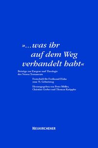 Produktbild: '... Was ihr auf dem Weg verhandelt habt'