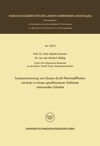 Produktbild: Isotopentrennung von Gasen durch Thermodiffusion mit einer in einem geschlossenen Geh&auml;use rotierenden Scheibe