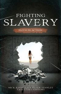 Produktbild: Fighting Slavery: Faith in Action
