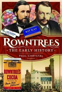 Produktbild: Rowntree's - The Early History