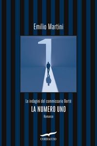 Produktbild: La numero uno. Le indagini del commissario Bert&eacute;
