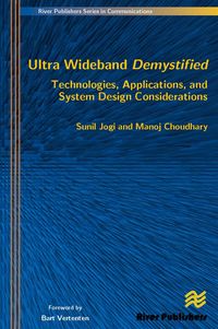Produktbild: Ultra Wideband Demystified Technologies, Applications, and System Design Considerations