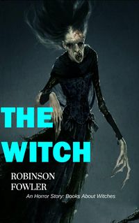 Produktbild: Witch, An Horror Story: Books About Witches