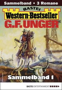 Produktbild: G. F. Unger Western-Bestseller Sammelband 1