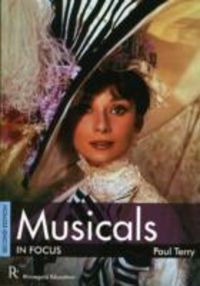 Bild vom Artikel Musicals In Focus - 2nd Edition vom Autor Paul Terry
