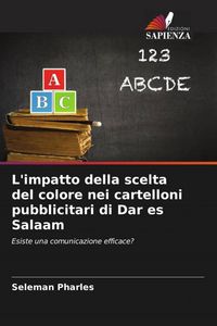 Produktbild: L'impatto della scelta del colore nei cartelloni pubblicitari di Dar es Salaam