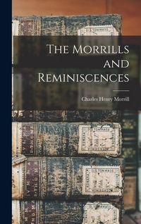 Produktbild: The Morrills and Reminiscences
