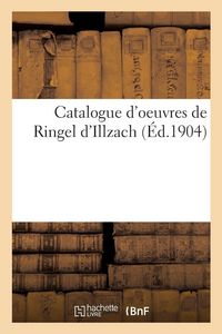 Produktbild: Catalogue d'oeuvres de Ringel d'Illzach