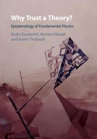 Produktbild: Why Trust a Theory?