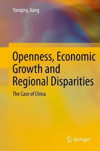Produktbild: Openness, Economic Growth and Regional Disparities