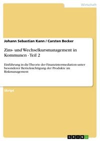 Produktbild: Zins- und Wechselkursmanagement in Kommunen - Teil 2