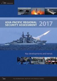 Produktbild: Asia-Pacific Regional Security Assessment 2017