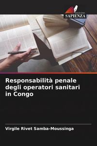 Produktbild: Responsabilit&agrave; penale degli operatori sanitari in Congo