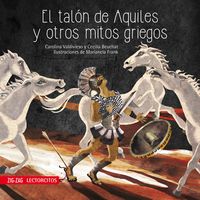 Produktbild: El tal&oacute;n de Aquiles y otros mitos griegos