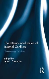 Produktbild: The Internationalization of Internal Conflicts