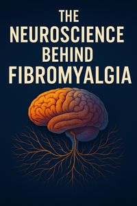 Produktbild: The Neuroscience behind fibromyalgia