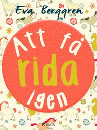 Produktbild: Att f&aring; rida igen
