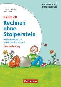 Produktbild: Rechnen ohne Stolperstein - Neubearbeitung Band 2B - Zahlenraum bis 20, Zehnerzahlen bis 100. Arbeitsheft/Fördermaterial