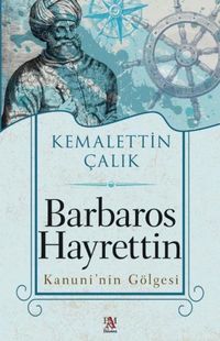 Produktbild: Barbaros Hayrettin - Kanuninin G&ouml;lgesi
