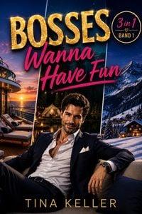 Produktbild: Bosses wanna have Fun, Sammelband 3 in 1, Band 1