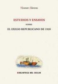 Produktbild: Estudios y ensayos sobre el exilio republicano de 1939