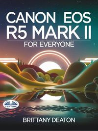 Produktbild: Canon EOS R5 Mark II For Everyone