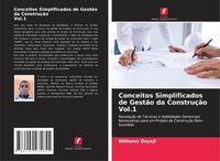 Produktbild: Conceitos Simplificados de Gest&atilde;o da Constru&ccedil;&atilde;o Vol.1