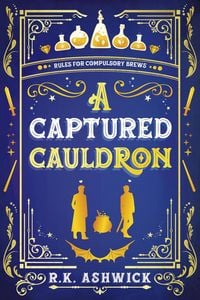 Produktbild: A Captured Cauldron: Rules for Compulsory Brews