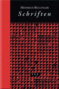 Produktbild: Heinrich Bullinger. Schriften. 6 B&auml;nde und Registerband / Schriften VI