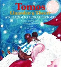 Produktbild: Tomos Llygoden y Theatr a'r Nadolig Gorau Erioed