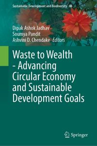Produktbild: Waste to Wealth - Advancing Circular Economy and Sustainable Development Goals