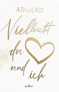 Produktbild: Vielleicht du und ich