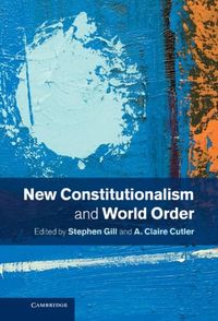 Produktbild: New Constitutionalism and World Order