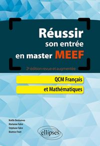 Produktbild: R&eacute;ussir son entr&eacute;e en Master MEEF. QCM Fran&ccedil;ais et Math&eacute;matiques