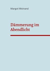 Produktbild: D&auml;mmerung im Abendlicht