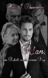 Produktbild: Alan, ein Rebell sucht seinen Weg