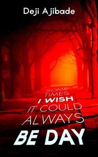 Produktbild: Sometimes I Wish It Could Always Be Day