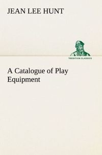Produktbild: A Catalogue of Play Equipment