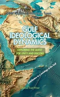 Produktbild: Gulf Ideological Dynamics