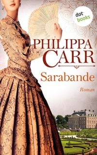 Produktbild: Sarabande: Die T&ouml;chter Englands - Band 4