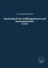 Produktbild: Ludwig/Brose/Ziem, E: Taschenbuch f&uuml;r Schiffsingenieure und