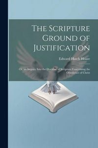 Produktbild: The Scripture Ground of Justification